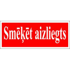 Uzlīme "Smēķēt aizliegts" 80x200mm