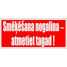 Uzlīmes "Smēķēšana nogalina - Atmetiet tagad"